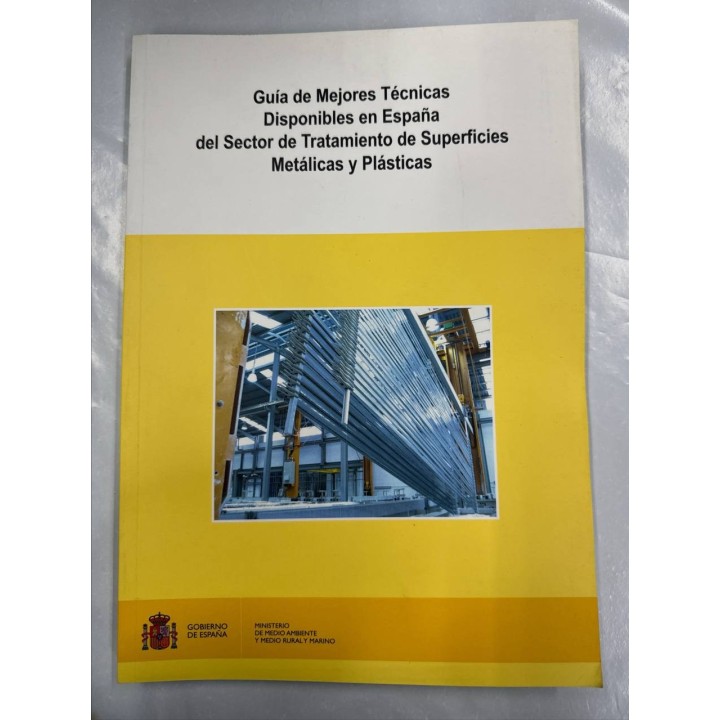 Guía de mejores técnicas disponibles en España del sector de tratamiento de superficies...